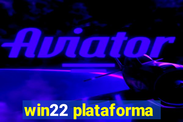 win22 plataforma